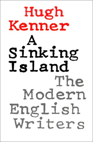 Stock image for A Sinking Island: The Modern English Writers (A Johns Hopkins Paperback) for sale by Wonder Book