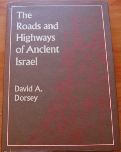 Beispielbild fr The Roads and Highways of Ancient Israel (Asor Library of Biblical and Near Eastern Archaeology) zum Verkauf von HPB-Red