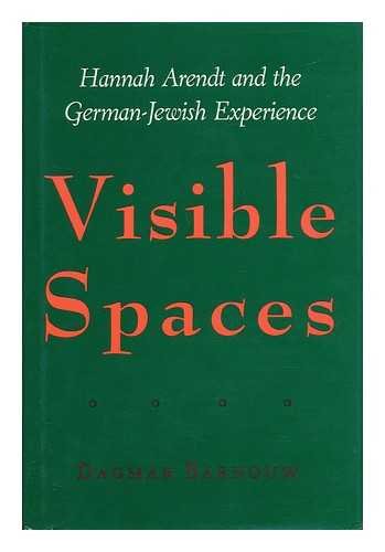 Beispielbild fr Visible Spaces : Hannah Arendt and the German-Jewish Experience zum Verkauf von Better World Books