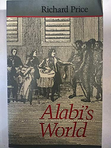 Alabi's World (Johns Hopkins Studies in Atlantic History and Culture)