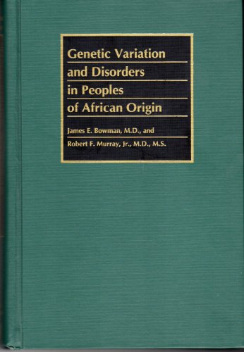 9780801839627: Genetic Variation and Disorders in Peoples of African Origin