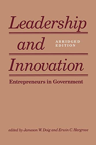Stock image for Leadership and Innovation: Entrepreneurs in Government for sale by ThriftBooks-Dallas