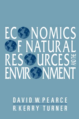Stock image for The Economics of Natural Resources and the Environment for sale by Better World Books