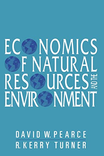 9780801839870: Economics of Natural Resources and the Environment