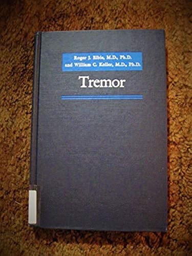 Stock image for Tremor (Johns Hopkins Series in Contemporary Medicine and Public Health) for sale by HPB-Red