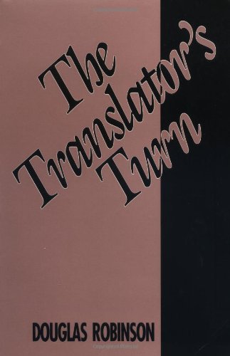 Imagen de archivo de The Translator's Turn (Parallax: Re-visions of Culture and Society) a la venta por HPB-Red