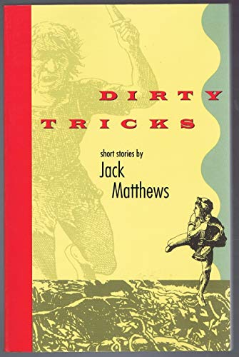 Beispielbild fr Dirty Tricks (Johns Hopkins: Poetry and Fiction) zum Verkauf von Books From California