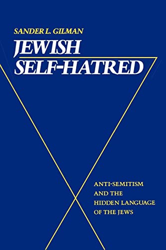 Stock image for Jewish Self-Hatred: Anti-Semitism and the Hidden Language of the Jews for sale by BooksRun