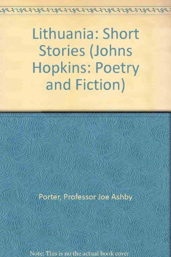 Stock image for Lithuania: Short Stories (Johns Hopkins: Poetry and Fiction) for sale by Sequitur Books