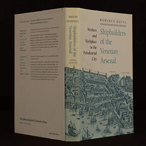 9780801840951: Shipbuilders of the Venetian Arsenal: Workers and Workplace in the Preindustrial City