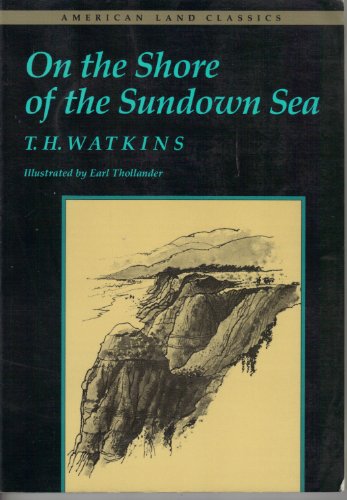 Beispielbild fr On the Shore of the Sundown Sea (American Land Classics) zum Verkauf von Books From California