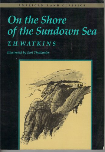 9780801841293: On the Shore of the Sundown Sea (American Land Classics) [Idioma Ingls]