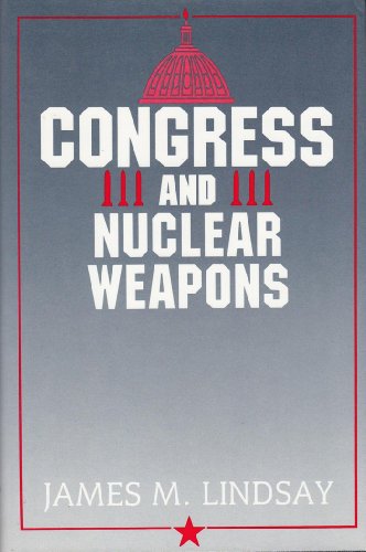 Congress and Nuclear Weapons