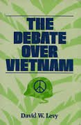 Beispielbild fr The Debate over Vietnam zum Verkauf von Bramble Ridge Books