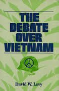 Stock image for Debate over Vietnam (The American Moment) for sale by SecondSale