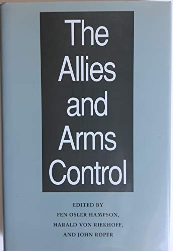 Imagen de archivo de The Allies and Arms Control (Perspectives on Security) a la venta por Wonder Book