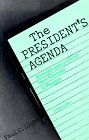 Beispielbild fr The President's Agenda: Domestic Policy Choice from Kennedy to Reagan zum Verkauf von Wonder Book