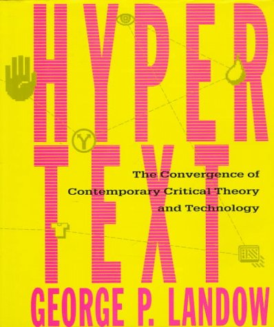 9780801842801: Hypertext: The Convergence of Contemporary Critical Theory and Technology (Parallax: Re-visions of Culture and Society)