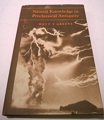 Stock image for Natural Knowledge in Preclassical Antiquity for sale by GF Books, Inc.