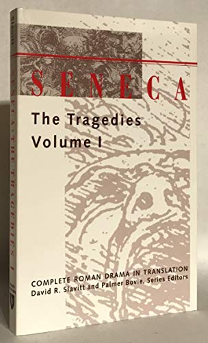 Imagen de archivo de Seneca: The Tragedies, Vol. 1 (Complete Roman Drama in Translation) a la venta por More Than Words