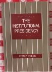 Stock image for The Institutional Presidency for sale by Better World Books: West