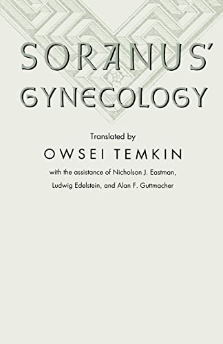 Beispielbild fr Soranus' Gynecology zum Verkauf von Powell's Bookstores Chicago, ABAA
