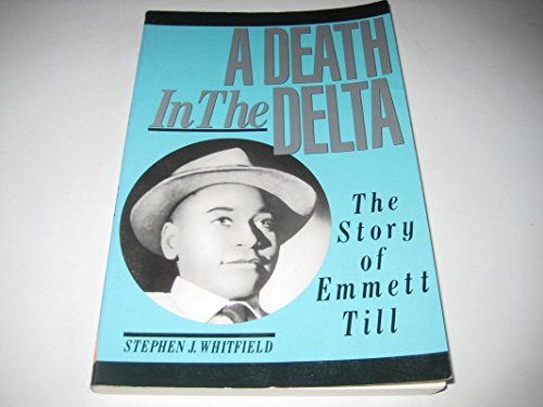 Imagen de archivo de A Death in the Delta: The Story of Emmett Till a la venta por SecondSale