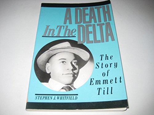 Stock image for A Death in the Delta: The Story of Emmett Till for sale by Your Online Bookstore