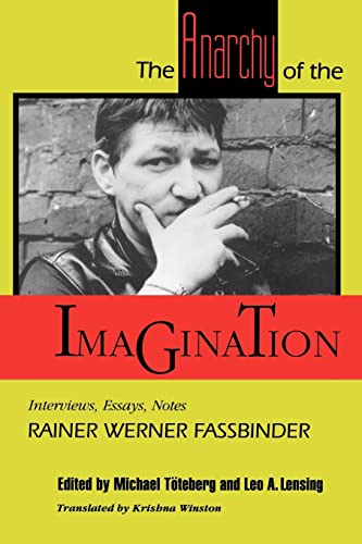 9780801843693: The Anarchy of the Imagination: Interviews, Essays, Notes (PAJ Books)