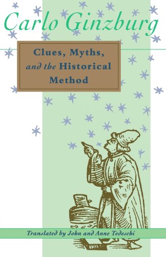 9780801843884: Clues, Myths, and the Historical Method