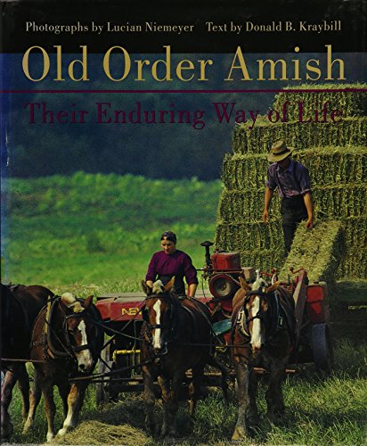 Beispielbild fr Old Order Amish: Their Enduring Way of Life (Center Books in Anabaptist Studies) zum Verkauf von HPB-Emerald