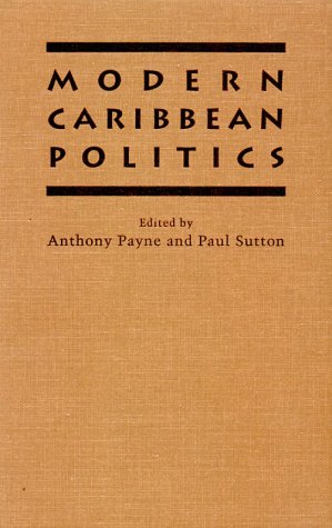 Imagen de archivo de Modern Caribbean Politics a la venta por Alphaville Books, Inc.