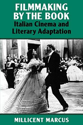 Imagen de archivo de Filmmaking by the Book: Italian Cinema and Literary Adaptation a la venta por Wonder Book