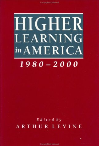 Stock image for Higher Learning in America, 1980-2000 for sale by HPB-Red