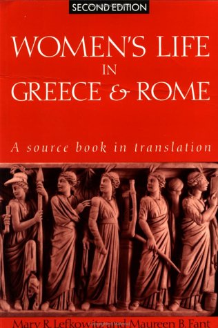 Imagen de archivo de Women's Life in Greece and Rome : A Source Book in Translation a la venta por Better World Books: West