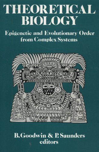 Stock image for Theoretical Biology: Epigenetic and Evolutionary Order from Complex Systems for sale by Solr Books