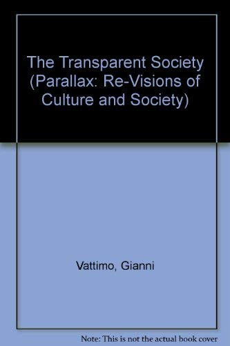 Imagen de archivo de The Transparent Society (Parallax: Re-visions of Culture and Society) a la venta por HPB-Red