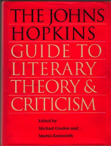 Stock image for The Johns Hopkins Guide to Literary Theory and Criticism for sale by Better World Books