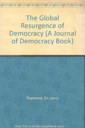 9780801845642: The Global Resurgence of Democracy (A Journal of Democracy Book)
