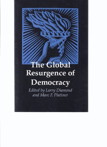Stock image for The Global Resurgence of Democracy (A Journal of Democracy Book) for sale by Wonder Book