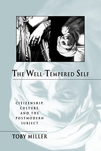 Stock image for The Well-Tempered Self: Citizenship, Culture, and the Postmodern Subject (Parallax: Re-visions of Culture and Society) for sale by SecondSale