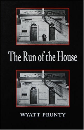 Stock image for The Run of the House (Johns Hopkins: Poetry and Fiction) for sale by HPB-Movies