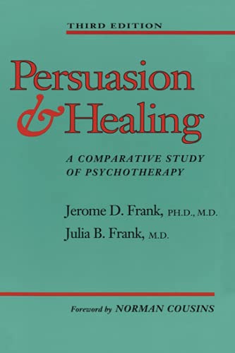 Stock image for Persuasion and Healing: A Comparative Study of Psychotherapy for sale by SecondSale