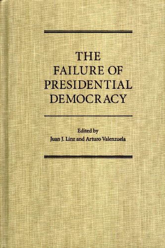 Beispielbild fr The Failure of Presidential Democracy zum Verkauf von Better World Books