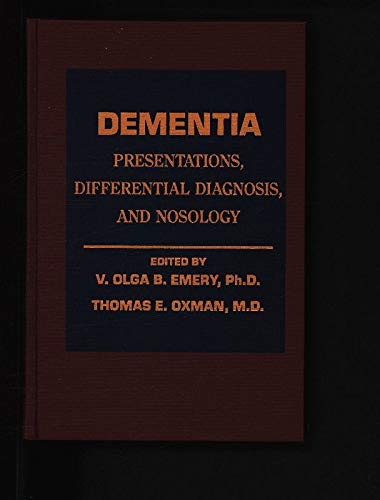 Stock image for Dementia: Presentations, Differential Diagnosis, and Nosology (The Johns Hopkins Series in Psychiatry and Neuroscience) for sale by Wonder Book