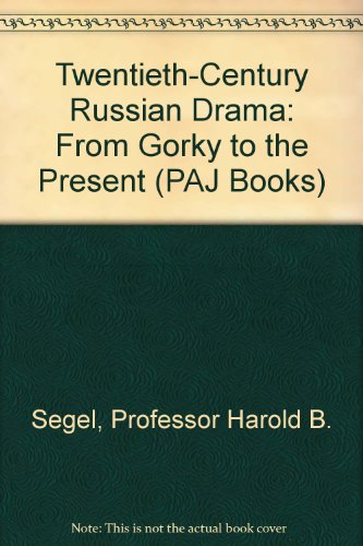 Beispielbild fr Twentieth-Century Russian Drama: From Gorky to the Present (PAJ Books) zum Verkauf von Books From California