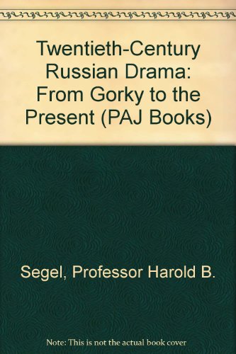 Stock image for Twentieth-Century Russian Drama : From Gorky to the Present for sale by Better World Books