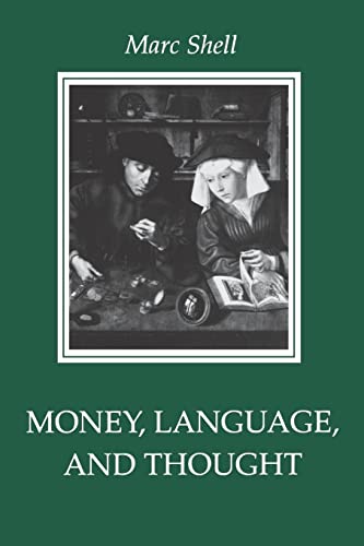 Imagen de archivo de Money, Language, and Thought: Literary and Philosophic Economies from the Medieval to the Modern Era a la venta por BooksRun