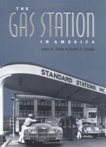 Imagen de archivo de The Gas Station in America (Creating the North American Landscape) a la venta por Wonder Book