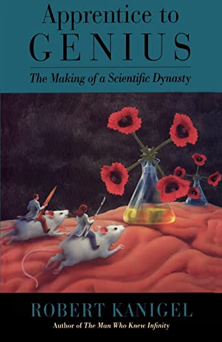 

Apprentice to Genius : The Making of a Scientific Dynasty